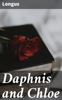 Скачать Daphnis and Chloe - Longus