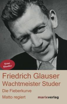 Скачать Wachtmeister Studer - Friedrich  Glauser