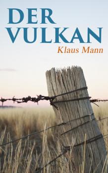 Скачать Der Vulkan - Klaus Mann