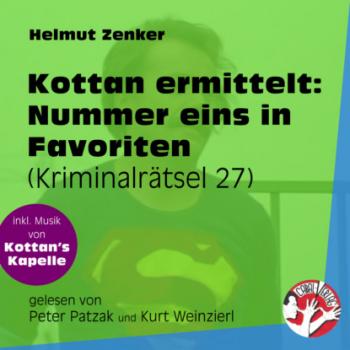 Скачать Nummer eins in Favoriten - Kottan ermittelt - Kriminalrätseln, Folge 27 (Ungekürzt) - Helmut Zenker