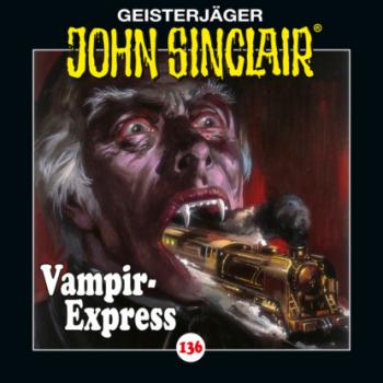 Скачать John Sinclair, Folge 136: Vampir-Express. Teil 1 von 2 - Jason Dark