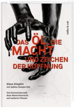 Скачать Das Öl, die Macht und Zeichen der Hoffnung - Klaus Stieglitz