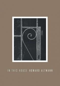 Скачать In This House - Howard Altmann