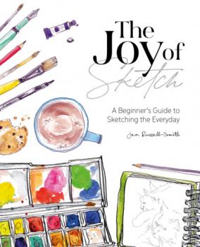 Скачать The Joy of Sketch - Jen Russell-Smith