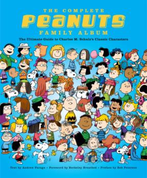 Скачать The Complete Peanuts Family Album - Andrew Farago