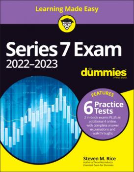Скачать Series 7 Exam 2022-2023 For Dummies with Online Practice Tests - Steven M. Rice