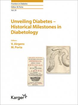 Скачать Unveiling Diabetes - Historical Milestones in Diabetology - Группа авторов