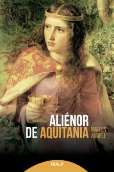 Скачать Aliénor de Aquitania - Martin Aurell
