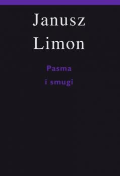 Скачать Pasma i smugi - Janusz Limon