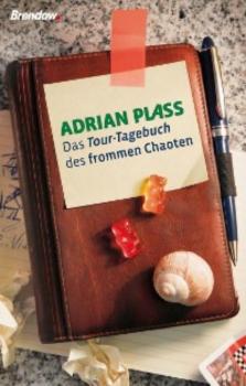 Скачать Das Tour-Tagebuch des frommen Chaoten - Adrian Plass