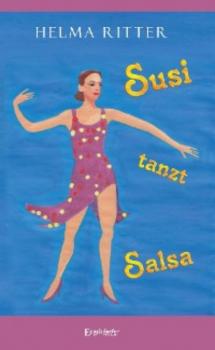 Скачать Susi tanzt Salsa - Helma Ritter