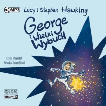 Скачать George i Wielki Wybuch - Lucy  Hawking