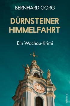Скачать Dürnsteiner Himmelfahrt - Bernhard Görg