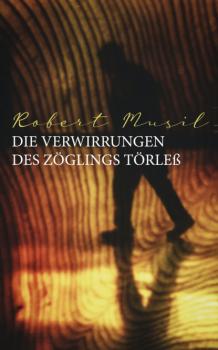 Скачать Die Verwirrungen des Zöglings Törleß - Robert Musil
