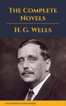 Скачать H. G. Wells : The Complete Novels   - H. G. Wells