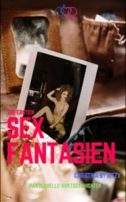 Die ersten Sex Fantasien - Christina by Ritzy 