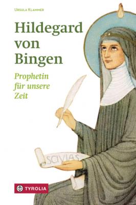 Hildegard von Bingen - Ursula Klammer 