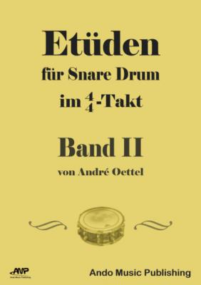 Etüden für Snare-Drum im 4/4-Takt - Band 2 - André Oettel 