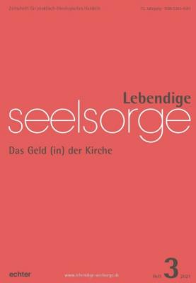 Lebendige Seelsorge 3/2021 - Verlag Echter 