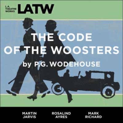 The Code of the Woosters - P.G. Wodehouse 