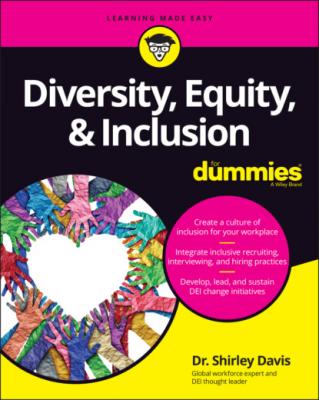 Diversity, Equity & Inclusion For Dummies - Dr. Shirley Davis 