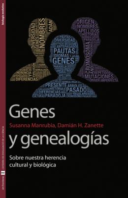 Genes y genealogías - Susana Manrubia Cuevas Sin Fronteras