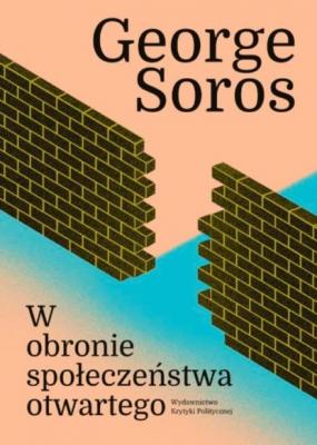 W obronie społeczeństwa otwartego - George Soros Poza serią
