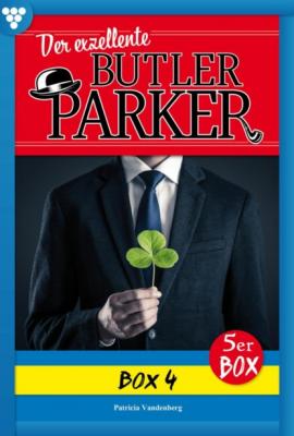 Der exzellente Butler Parker Box 4 – Kriminalroman - Günter Dönges Der exzellente Butler Parker