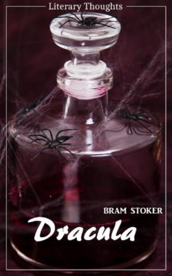 Dracula (Bram Stoker) (Literary Thoughts Edition) - Bram Stoker 