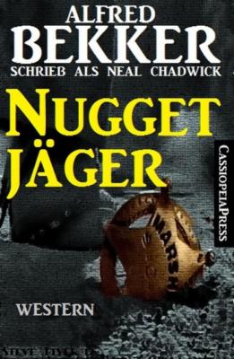 Nugget-Jäger: Western Roman - Alfred Bekker 