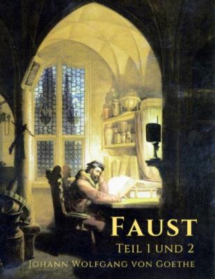 Goethe - Faust - Johann Wolfgang von Goethe 