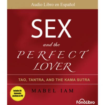 Sex and The Perfect Lover (abreviado) - Mabel Iam 