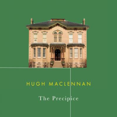 The Precipice (Unabridged) - Hugh  Maclennan 