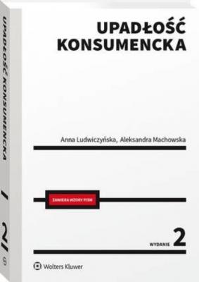 Upadłość konsumencka - Aleksandra Machowska Poradniki LEX