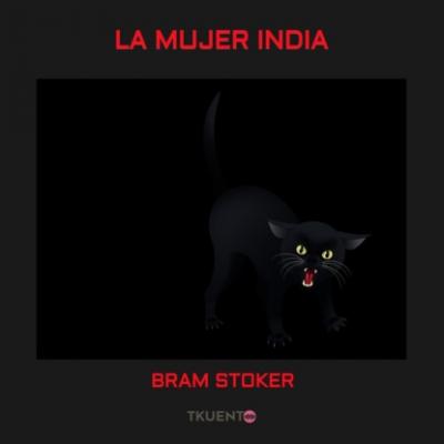 La mujer india - Брэм Стокер 