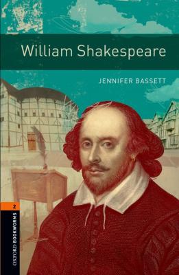 William Shakespeare - Jennifer Bassett Level 2