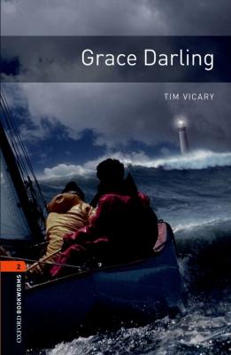 Grace Darling - Tim Vicary Level 2