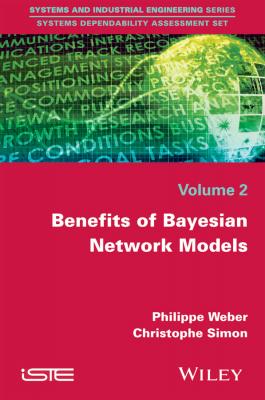 Benefits of Bayesian Network Models - Philippe  Weber 