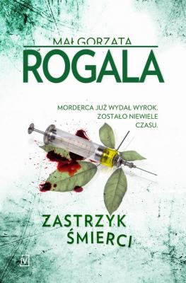 Zastrzyk śmierci - Małgorzata Rogala Agata Górska i Sławek Tomczyk