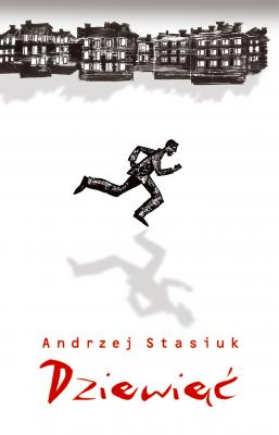 Dziewięć - Andrzej  Stasiuk Poza serią