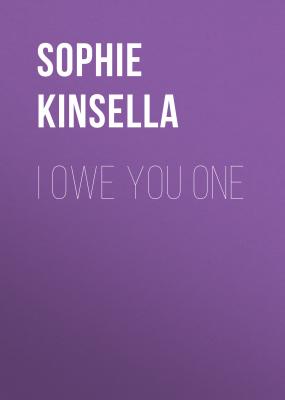I Owe You One - Софи Кинселла 