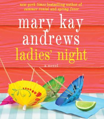 Ladies' Night - Mary Kay Andrews 