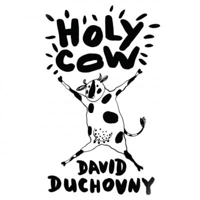 Holy Cow - David  Duchovny 