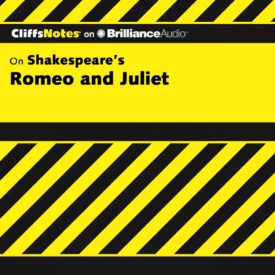 Romeo and Juliet - Annaliese F. Connolly CliffsNotes