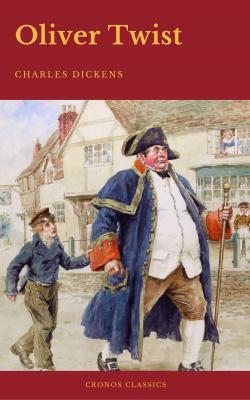 Oliver Twist (Cronos Classics) - Charles Dickens 