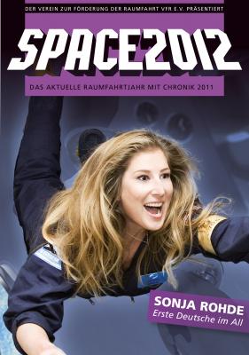 SPACE2012 - Eugen  Reichl SPACE Raumfahrtjahrbücher