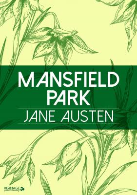 Mansfield Park - Джейн Остин 