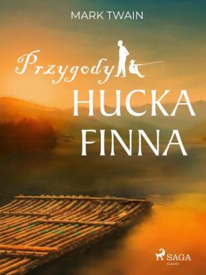 Przygody Hucka Finna - Марк Твен 