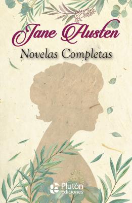 Novelas completas - Jane Austen Colección Oro