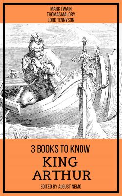 3 books to know King Arthur - Thomas Malory 3 books to know